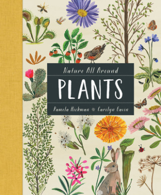 Kniha Nature All Around: Plants Carolyn Gavin