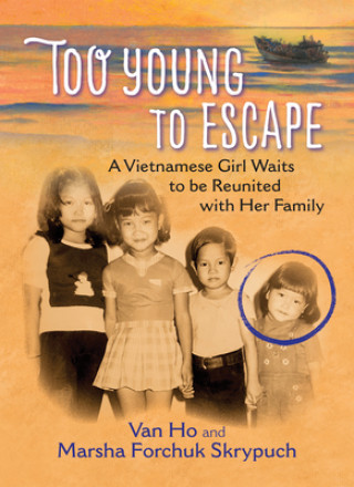 Carte Too Young to Escape Marsha Skrypuch
