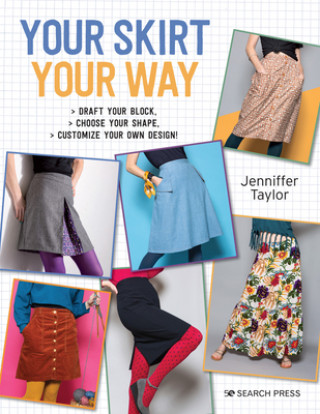 Книга Your Skirt, Your Way 