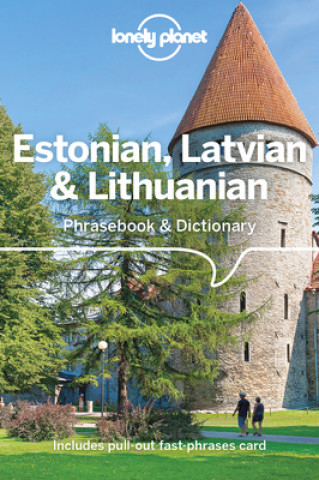 Книга Lonely Planet Estonian, Latvian & Lithuanian Phrasebook & Dictionary 