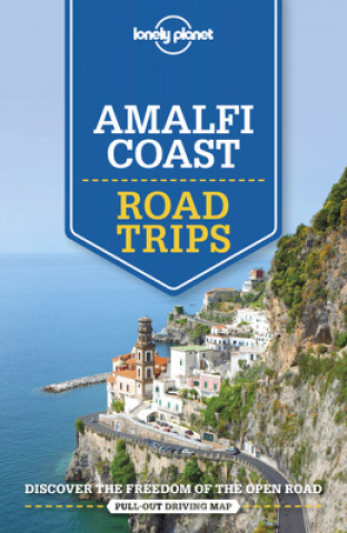 Kniha Lonely Planet Amalfi Coast Road Trips 