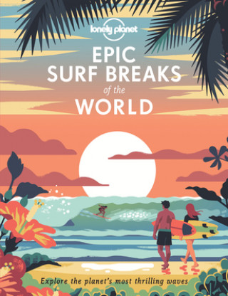 Książka Lonely Planet Epic Surf Breaks of the World 