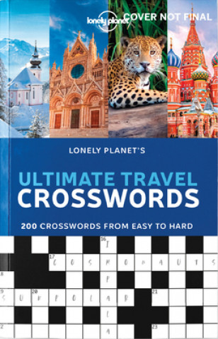 Carte Lonely Planet Lonely Planet's Ultimate Travel Crosswords 