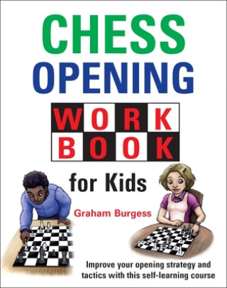 Książka Chess Opening Workbook for Kids 