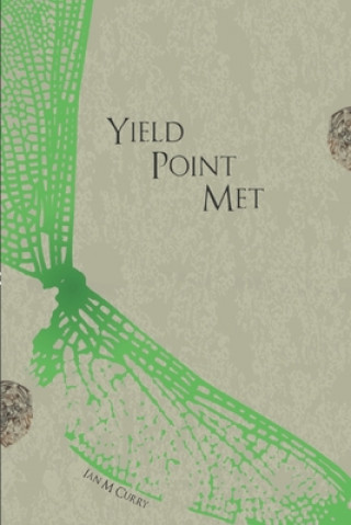Kniha Yield Point Met Ian M. Curry