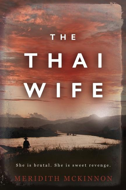 Книга Thai Wife Meridith McKinnon