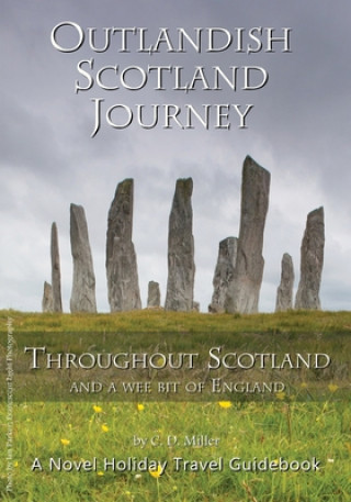 Könyv Outlandish Scotland Journey 