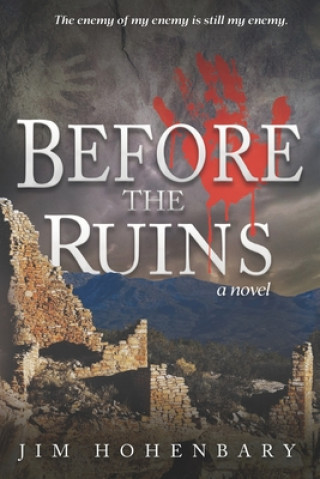 Knjiga Before the Ruins Roy Mauritsen