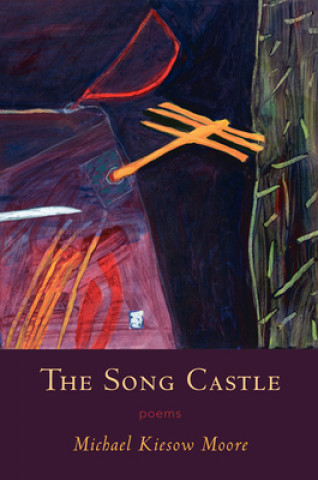 Kniha Song Castle: Poems 