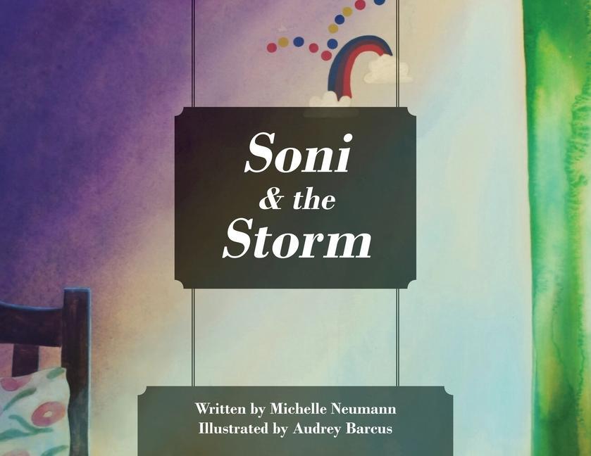 Knjiga Soni & the Storm Audrey Barcus