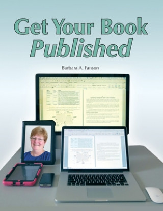 Book Get Your Book Published Barbara a. Fanson