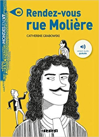 Könyv Mondes en VF - Rendez-vous rue Moliere /A1/ Catherine Grabowski
