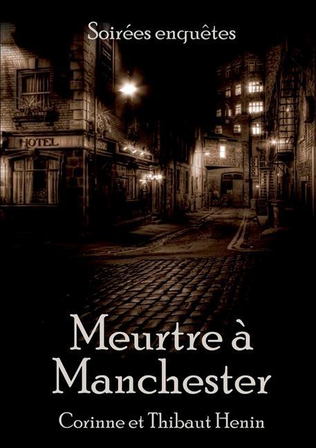 Libro Meurtre a Manchester Corinne Henin