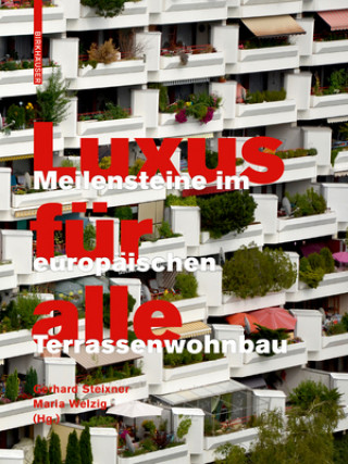 Kniha Luxus für alle Gerhard Steixner