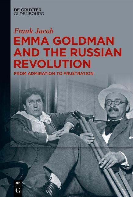 Carte Emma Goldman and the Russian Revolution Frank Jacob