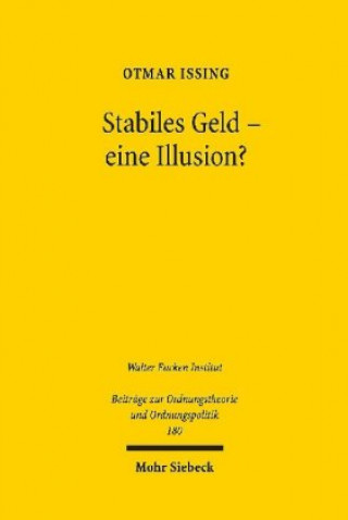 Knjiga Stabiles Geld - eine Illusion? Otmar Issing