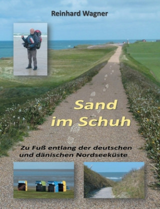 Knjiga Sand im Schuh Reinhard Wagner