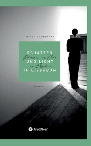 Buch Schatten und Licht in Lissabon 