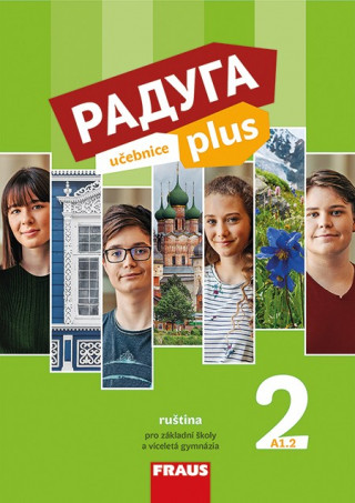 Könyv Raduga plus 2 Učebnice 