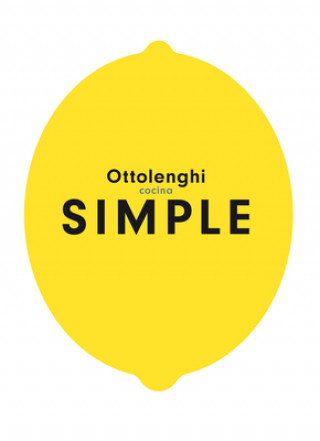 Kniha Cocina Simple / Ottolenghi Simple 