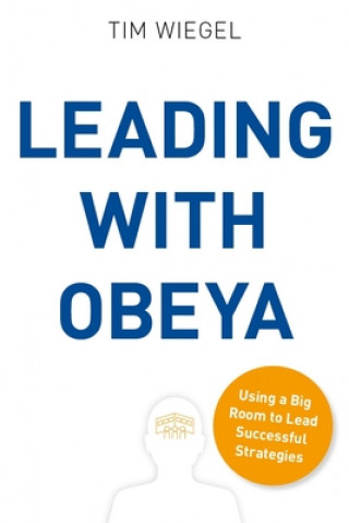 Kniha LEADING WITH OBEYA 