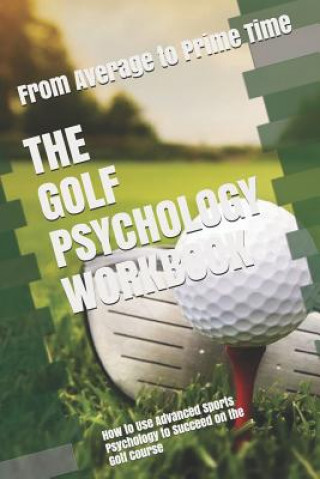Kniha Golf Psychology Workbook Danny Uribe Masep