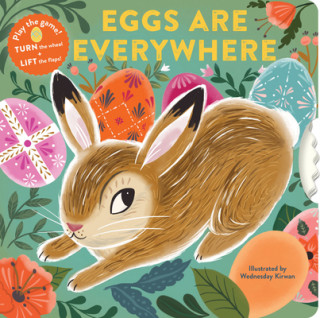 Βιβλίο Eggs Are Everywhere Wednesday Kirwan