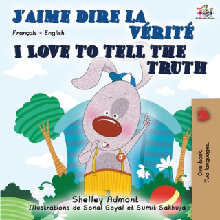 Könyv I Love to Tell the Truth (French English Bilingual Book) Kidkiddos Books