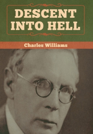 Knjiga Descent into Hell Charles Williams