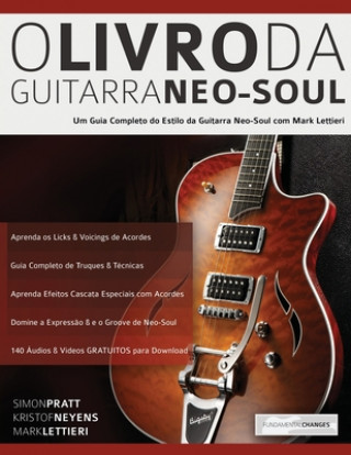 Kniha O Livro Da Guitarra Neo-Soul Mark Lettieri