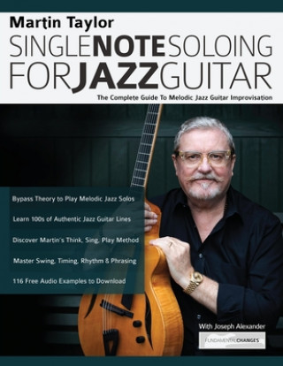 Könyv Single Note Soloing for Jazz Guitar Joseph Alexander