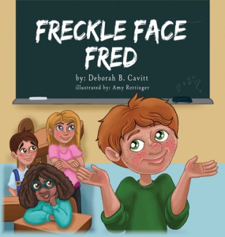 Kniha Freckle Face Fred Amy Rottinger
