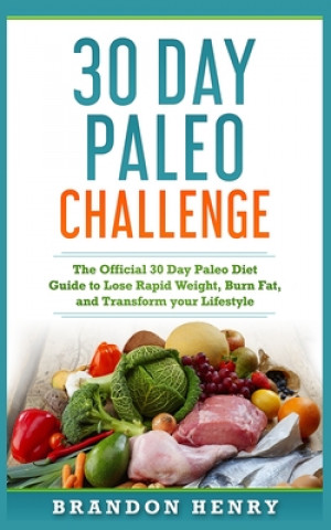 Kniha 30 Day Paleo Challenge 