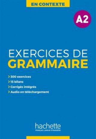 Knjiga En Contexte Exercices de grammaire A2 Podręcznik + klucz odpowiedzi Anne Akyüz