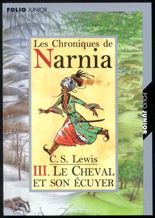 Könyv Monde de Narnia III Cheval et son ecuyer C.S. Lewis