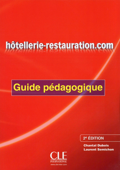 Książka Hotellerie-restauration.com - 2eme edition Dubois Chantal
