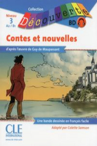 Kniha Les contes et nouvelles de Maupassant Niveau 3-A2/B1 Lecture Découverte Livre + CD Samson Colette