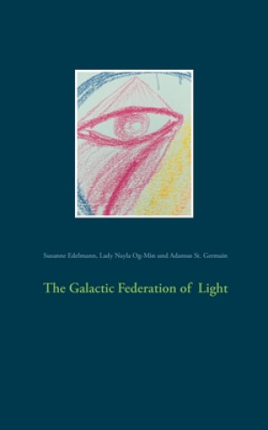 Book Galactic Federation of Light Lady Nayla Og-Min