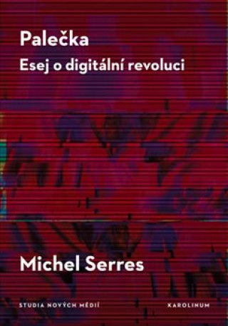 Kniha Palečka Michel Serres