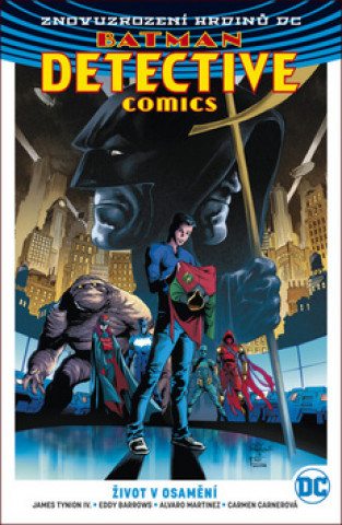Könyv Batman Detective Comics 5 Život v osamění Tynion IV. James
