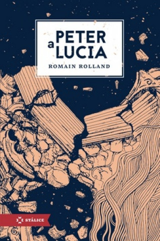 Könyv Peter a Lucia Romain Rolland
