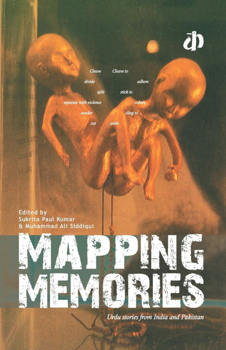 Knjiga Mapping Memories Sukrita (Ed) Paul Kumar