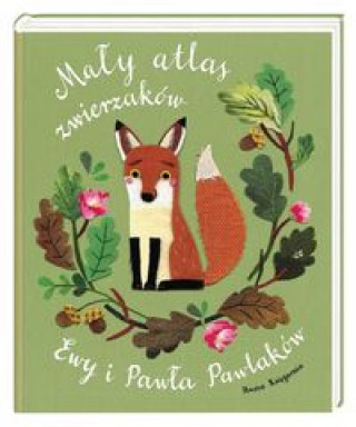 Kniha Mały atlas zwierzaków Ewy i Pawła Pawlaków Kozyra-Pawlak Ewa