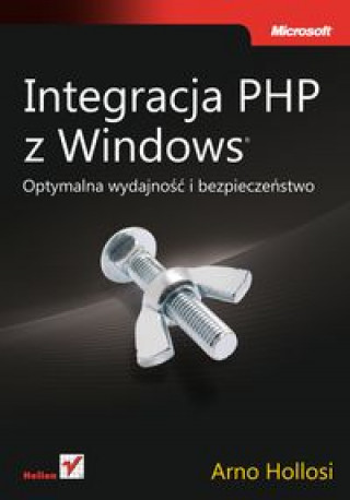 Книга Integracja PHP z Windows Arno Hollosi