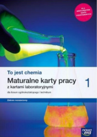 Книга To jest chemia 1 Maturalne karty pracy z kartami laboratoryjnymi Zakres rozszerzony Dudek-Różycki Karol