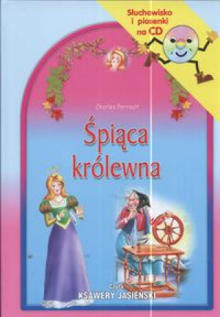 Książka Śpiąca królewna Słuchowisko i piosenki na CD Perrault Charles