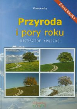 Kniha Przyroda i pory roku Kruszko Krzysztof