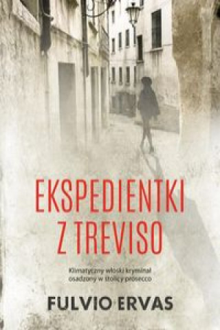 Book Inspektor Stucky Tom 1 Ekspedientki z Treviso Ervas Fulvio