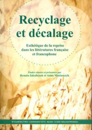 Kniha Recyclage et décalage 