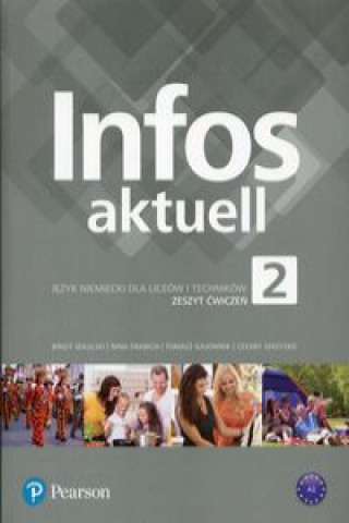 Книга Infos aktuell 2 Zeszyt ćwiczeń Sekulski Birgit